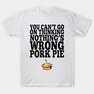 Misheard Lyrics - Cars Pork Pie T-Shirt